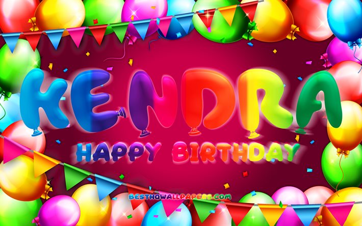 お誕生日おめでとうケンドラ, 4k, カラフルなバルーンフレーム, ケンドラの名前, 紫の背景, ケンドラお誕生日おめでとう, ケンドラの誕生日, 人気のアメリカ人女性の名前, 誕生日のコンセプト, ケンドラよ