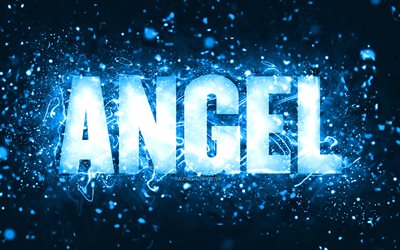 Happy Birthday Angel, 4k, blue neon lights, Angel name, creative, Angel Happy Birthday, Angel Birthday, popular american male names, picture with Angel name, Angel