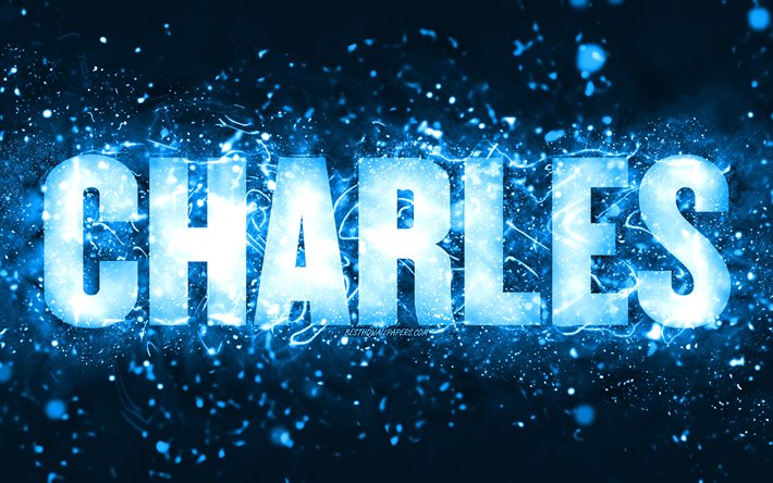 お誕生日おめでとうチャールズ, 4k, 青いネオンライト, チャールズの名前, creative クリエイティブ, チャールズ・ハッピーバースデー, チャールズ誕生日, 人気のあるアメリカ人男性の名前, チャールズの名前の絵, チャールズ