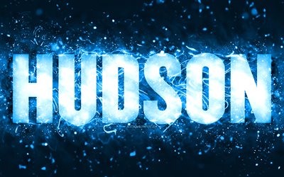 Joyeux anniversaire Hudson, 4k, n&#233;ons bleus, nom Hudson, cr&#233;atif, Hudson Happy Birthday, Hudson Birthday, noms masculins am&#233;ricains populaires, image avec le nom hudson, Hudson