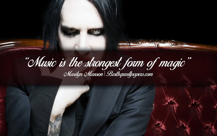 Download Wallpapers Music Is The Strongest Form Of Magic Marilyn Manson Calligraphic Text Quotes About Music Marilyn Manson Quotes Inspiration Music Background For Desktop Free Pictures For Desktop Free