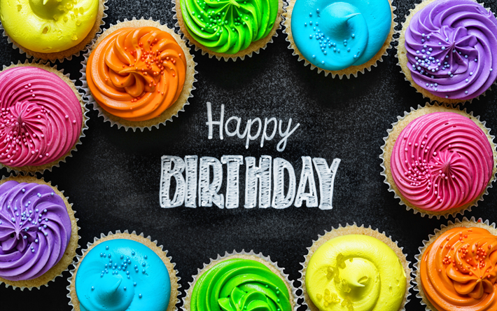 ダウンロード画像 お誕生日おめで 4k カラフルなカップケーキ お誕生日ケーキ 誕生パーティー 創造 誕生日プ フリー のピクチャを無料デスクトップの壁紙