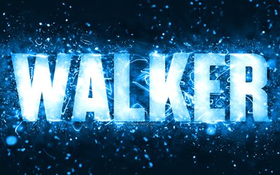 Happy Birthday Walker, 4k, blue neon lights, Walker name, creative, Walker Happy Birthday, Walker Birthday, popular american male names, picture with Walker name, Walker