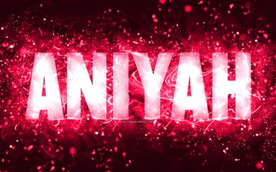 Happy Birthday Aniyah, 4k, pink neon lights, Aniyah name, creative, Aniyah Happy Birthday, Aniyah Birthday, popular american female names, picture with Aniyah name, Aniyah