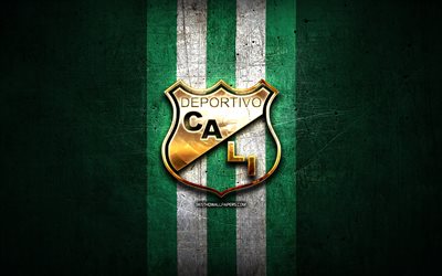 Deportivo Cali FC, golden logo, Categoria Primera A, green metal background, football, colombian football club, Deportivo Cali logo, soccer, Deportivo Cali