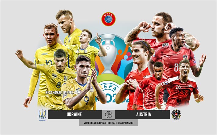Ukraina vs &#214;sterrike, UEFA Euro 2020, Preview, reklammaterial, fotbollsspelare, EM 2020, fotbollsmatch, &#214;sterrikes herrlandslag i fotboll, Ukrainas herrlandslag i fotboll