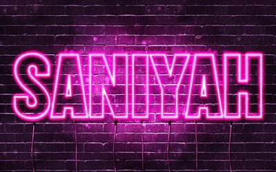 Saniyah, 4k, des fonds d&#39;&#233;cran avec des noms, des noms f&#233;minins, Saniyah nom, violet n&#233;on, Joyeux Anniversaire Saniyah, photo avec Saniyah nom