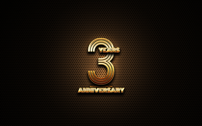 3rd anniversary, glitter signs, anniversary concepts, grid metal background, 3 Years Anniversary, creative, Golden 3rd anniversary sign