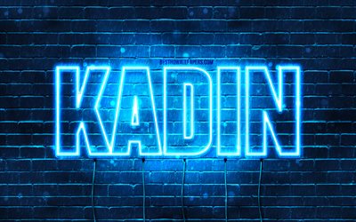 Kadin, 4k, wallpapers with names, Kadin name, blue neon lights, Happy Birthday Kadin, popular arabic male names, picture with Kadin name