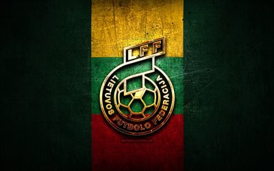 Lituania Squadra Nazionale di Calcio, logo dorato, Europa, la UEFA, verde, metallo, sfondo, lituano squadra di calcio, il calcio, il LFF logo, calcio, Lituania