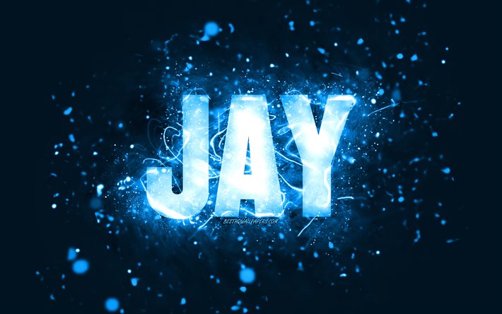 Feliz Anivers&#225;rio Jay, 4k, luzes de n&#233;on azuis, Nome de Jay, criativo, Feliz Anivers&#225;rio de Jay, Jay Birthday, nomes masculinos americanos populares, foto com o nome de Jay, Jay