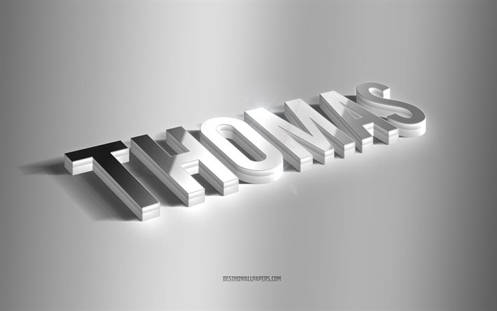توماس, فن 3d الفضة, خلفية رمادية, خلفيات بأسماء, اسم توماس, بطاقة توماس تهنئة, فن ثلاثي الأبعاد, صورة باسم توماس