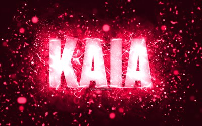 Happy Birthday Kaia, 4k, pink neon lights, Kaia name, creative, Kaia Happy Birthday, Kaia Birthday, popular american female names, picture with Kaia name, Kaia