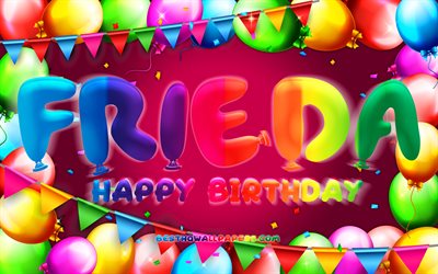 お誕生日おめでFrieda, 4k, カラフルバルーンフレーム, Frieda名, 紫色の背景, Friedaお誕生日おめで, Frieda誕生日, ドイツの人気女性の名前, 誕生日プ, Frieda