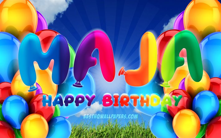 Maja Happy Birthday, 4k, cloudy sky background, popular german female names, Birthday Party, colorful ballons, Maja name, Happy Birthday Maja, Birthday concept, Maja Birthday, Maja
