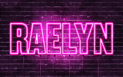 Raelyn, 4k, pap&#233;is de parede com os nomes de, nomes femininos, Raelyn nome, roxo luzes de neon, texto horizontal, imagem com Raelyn nome