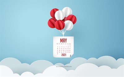 2021 maj kalender, blå himmel, vita och röda ballonger, maj 2021 kalender, 2021 begrepp, maj vårkalendrar, maj