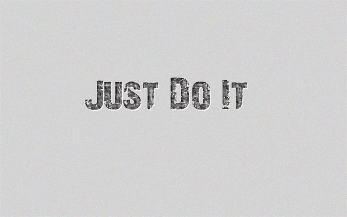 Just do it, Nike slogan, gray background