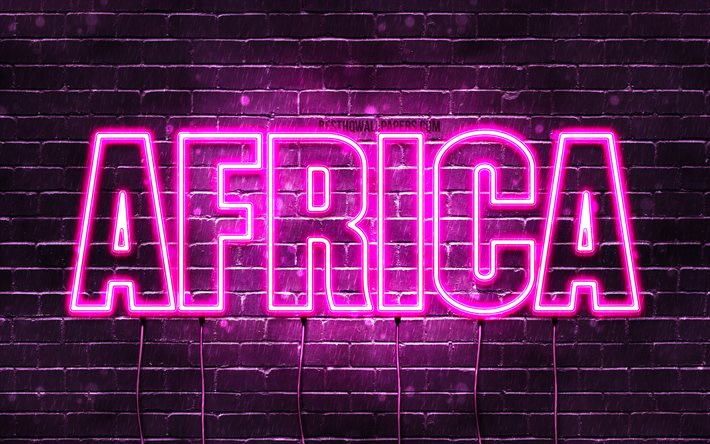 Afrikka, 4k, taustakuvat, joissa on nimet, naisten nimet, Afrikan nimi, violetit neonvalot, Hyv&#228;&#228; syntym&#228;p&#228;iv&#228;&#228; Afrikka, suositut espanjalaiset naisnimet, kuva Afrikan nimell&#228;