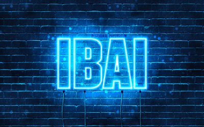 Ibai, 4k, fonds d’&#233;cran avec des noms, nom d’Ibai, n&#233;ons bleus, Joyeux anniversaire Ibai, noms masculins espagnols populaires, image avec le nom d’Ibai