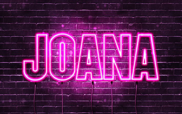Joana, 4k, isimleri ile duvar kağıtları, kadın isimleri, Joana adı, mor neon ışıkları, Happy Birthday Joana, pop&#252;ler Portekizce kadın isimleri, Joana adı ile resim