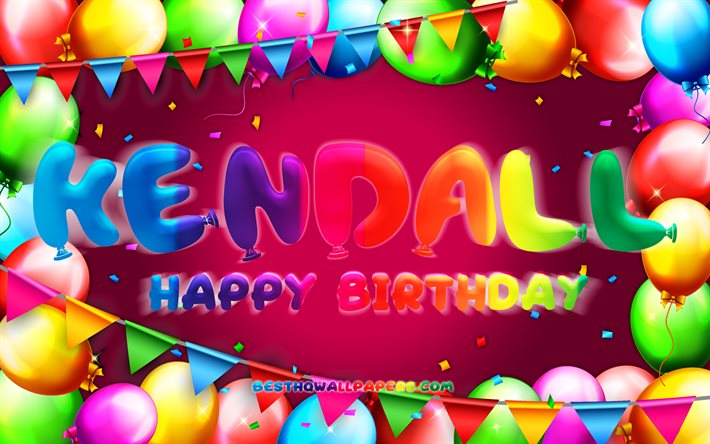 Joyeux Anniversaire de Kendall, 4k, color&#233; ballon cadre, Kendall nom, fond mauve, Kendall Joyeux Anniversaire, Anniversaire de Kendall, populaire am&#233;ricaine des noms f&#233;minins, Anniversaire concept, Kendall