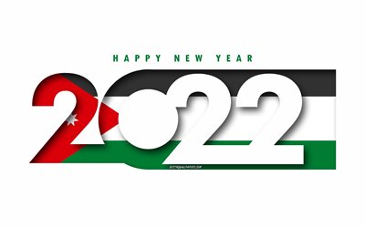 Happy New Year 2022 Jordan, white background, Jordan 2022, Jordan 2022 New Year, 2022 concepts, Jordan, Flag of Jordan