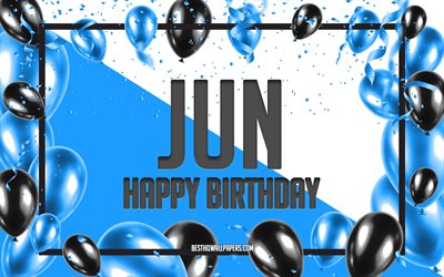 Happy Birthday Jun, Birthday Balloons Background, Jun, tapeter med namn, Jun Grattis p&#229; f&#246;delsedagen, Blue Balloons Birthday Bakgrund, Jun Birthday