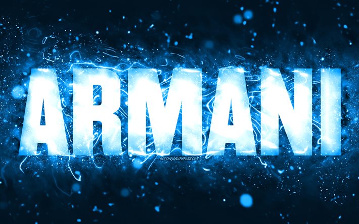 Hyv&#228;&#228; syntym&#228;p&#228;iv&#228;&#228; Armani, 4k, siniset neonvalot, Armani nimi, luova, Armani Happy Birthday, Armani Birthday, suositut amerikkalaiset miesten nimet, kuva Armani-nimell&#228;, Armani