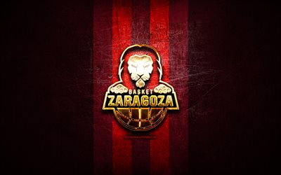 Basket Zaragoza, golden logo, ACB, red metal background, spanish basketball team, Basket Zaragoza logo, basketball, Basket Zaragoza 2002 SAD