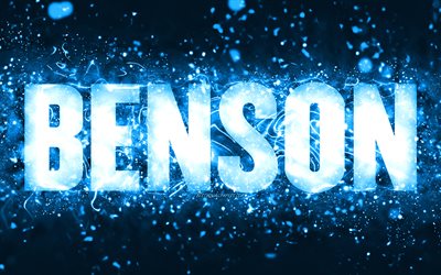 Buon Compleanno Benson, 4k, luci al neon blu, nome Benson, creativo, Benson Buon Compleanno, Benson Compleanno, famosi nomi maschili americani, foto con il nome Benson, Benson