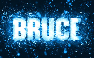 Happy Birthday Bruce, 4k, blue neon lights, Bruce name, creative, Bruce Happy Birthday, Bruce Birthday, popular american male names, picture with Bruce name, Bruce