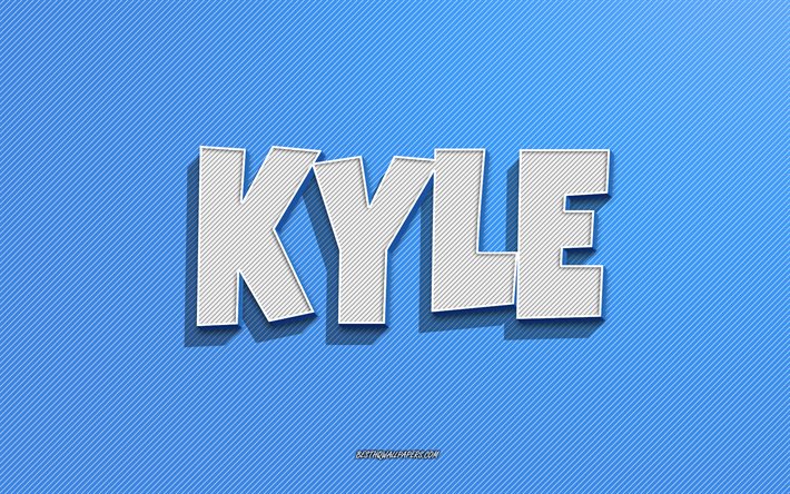 Kyle, sfondo linee blu, sfondi con nomi, nome Kyle, nomi maschili, biglietto di auguri Kyle, line art, foto con nome Kyle