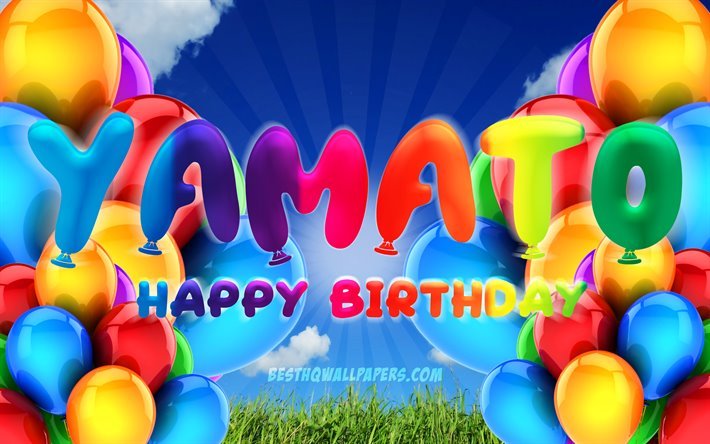 yamato happy birthday, 4k, bew&#246;lkten himmel hintergrund, geburtstag, bunte ballons, yamato namen, happy birthday yamato, geburtstag konzept, yamato geburtstag, yamato