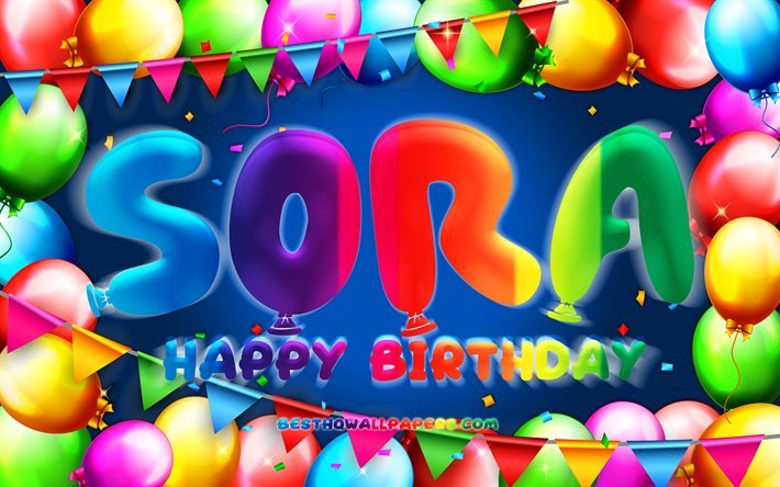 عيد ميلاد سعيد Sora, 4k, الملونة بالون الإطار, Sora الاسم, خلفية زرقاء, Sora عيد ميلاد سعيد, Sora عيد ميلاد, الإبداعية, عيد ميلاد مفهوم, Sora