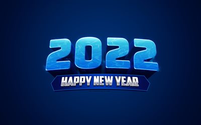 2022 3d mavi arka plan, Yeni Yılınız Kutlu Olsun 2022, 3d harfler, 2022 mavi arka plan, 2022 Yeni Yıl, yaratıcı sanat, 2022 kavramlar