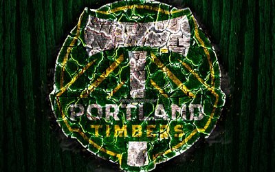 Portland Timbers FC, scorched logo, MLS, green wooden background, Western Conference, american football club, grunge, Major League Soccer, football, soccer, Portland Timbers logo, fire texture, USA