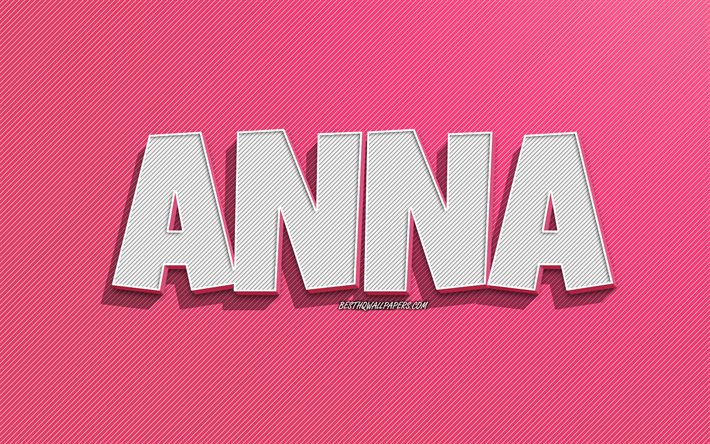 Anna, sfondo a linee rosa, sfondi con nomi, nome Anna, nomi femminili, biglietto di auguri Anna, disegni al tratto, foto con nome Anna