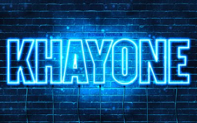 Khayone, 4k, fonds d&#39;&#233;cran avec des noms, nom Khayone, n&#233;ons bleus, joyeux anniversaire Khayone, noms masculins sud-africains populaires, photo avec le nom Khayone