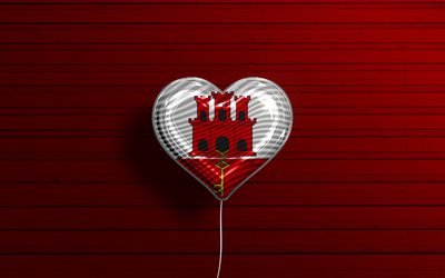 I Love Gibraltar, 4k, realistic balloons, red wooden background, Gibraltar flag heart, Europe, favorite countries, flag of Gibraltar, balloon with flag, Gibraltar, Love Gibraltar