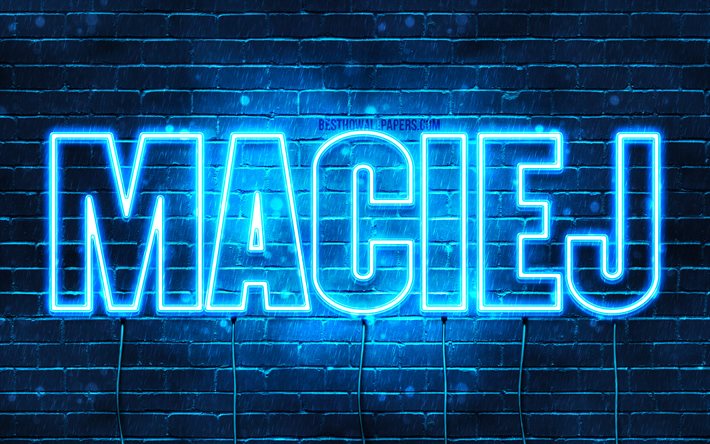 Maciej, 4k, wallpapers with names, Maciej name, blue neon lights, Happy Birthday Maciej, popular polish male names, picture with Maciej name