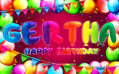 Happy Birthday Gertha, 4k, colorful balloon frame, Gertha name, purple background, Gertha Happy Birthday, Gertha Birthday, popular german female names, Birthday concept, Gertha