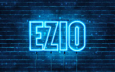 エツィオ, 4k, 名前の壁紙, エツィオの名前, 青いネオンライト, エツィオの誕生日, 誕生日おめでとう, 人気のあるイタリアの男性の名前, エツィオの名前の写真
