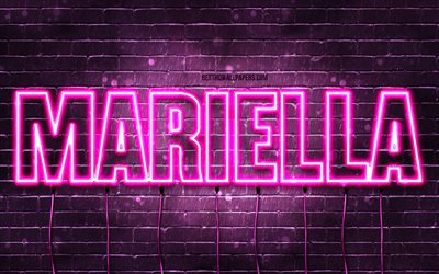 Mariella, 4k, des fonds d&#39;&#233;cran avec des noms, des noms f&#233;minins, le nom de Mariella, des n&#233;ons violets, Mariella Anniversaire, Joyeux Anniversaire Mariella, des noms f&#233;minins italiens populaires, une photo avec le nom de Mariella
