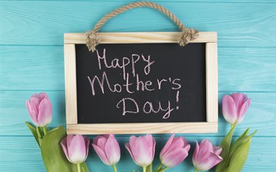 Mothers Day, international holiday of mothers, May 13, 2018, greeting, pink tulips, blue wooden background