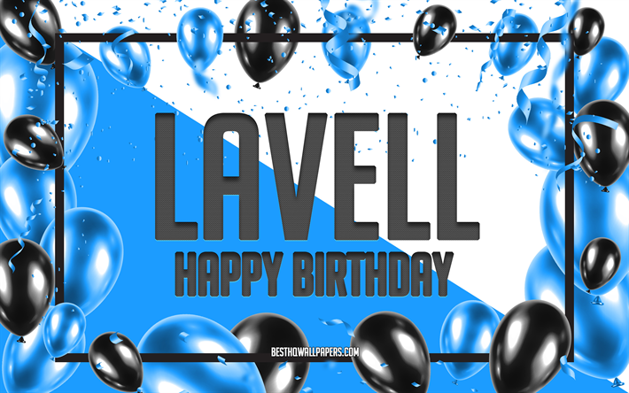 お誕生日おめでとうラヴェル, 誕生日バルーン背景, ラヴェル, 名前の壁紙, ラヴェル ハッピーバースデー, 青い風船誕生日の背景, ラヴェルの誕生日