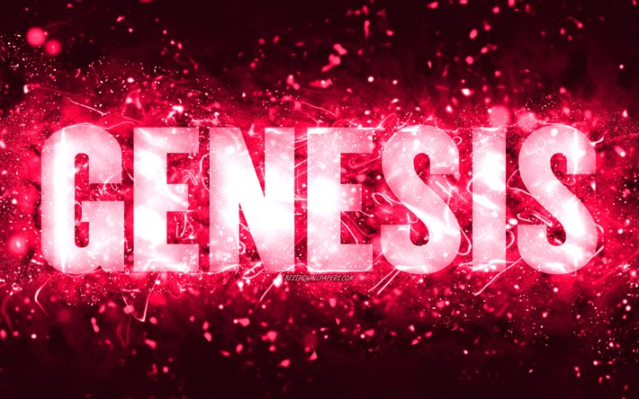 Happy Birthday Genesis, 4k, luci al neon rosa, nome Genesis, creativo, Genesis Happy Birthday, Genesis Birthday, popolari nomi femminili americani, foto con nome Genesis, Genesis