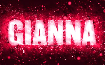 Feliz anivers&#225;rio Gianna, 4k, luzes de n&#233;on rosa, nome Gianna, criativo, Gianna Feliz anivers&#225;rio, Gianna anivers&#225;rio, nomes femininos americanos populares, imagem com o nome Gianna, Gianna