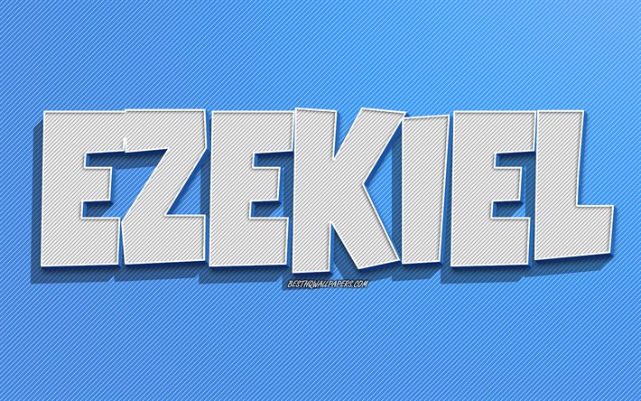 Ezechiele, linee blu di sfondo, sfondi per il desktop con nomi, Ezechiele nome, nomi maschili, Ezechiele biglietto di auguri, line art, immagine con nome Ezechiele