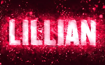 Happy Birthday Lillian, 4k, pink neon lights, Lillian name, creative, Lillian Happy Birthday, Lillian Birthday, popular american female names, picture with Lillian name, Lillian